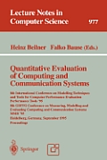 Quantitative Evaluation of Computing & Communication Systems 8th International Conference on Modelling Techniques & Tools for Computer Performanc