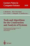 Tools and Algorithms for the Construction and Analysis of Systems: First International Workshop, Tacas '95, Aarhus, Denmark, May 19 - 20, 1995. Select