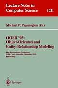 Ooer '95 Object-Oriented and Entity-Relationship Modeling: 14th International Conference, Gold Coast, Australia, December 13 - 15, 1995. Proceedings