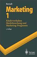 Marketing 1: K?uferverhalten, Marktforschung Und Marketing-Prognosen