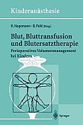 Blut, Bluttransfusion Und Blutersatztherapie: Perioperatives Volumenmanagement Bei Kindern