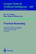 Practical Reasoning: International Conference on Formal and Applied Practical Reasoning, Fapr'96, Bonn, Germany, June (3-7), 1996. Proceedi
