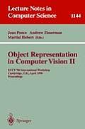 Object Representation in Computer Vision II: Eccv '96 International Workshop, Cambridge, Uk, April 13 - 14, 1996. Proceedings