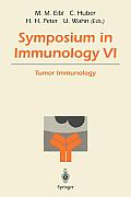 Symposium in Immunology VI: Tumor Immunology