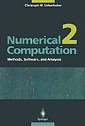 Numerical Computation 2: Methods, Software, and Analysis