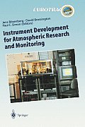 Instrument Development for Atmospheric Research and Monitoring: Lidar Profiling, Doas and Tunable Diode Laser Spectroscopy