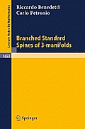 Branched Standard Spines of 3-Manifolds