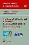 Audio- And Video-Based Biometric Person Authentication: First International Conference, Avbpa '97, Crans-Montana, Switzerland, March 12 - 14, 1997, Pr