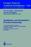 Qualitative and Quantitative Practical Reasoning: First International Joint Conference on Qualitative and Quantitative Practical Reasoning, Ecsqaru-Fa