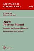 ADA 95 Reference Manual: Language and Standard Libraries: International Standard Iso/Iec 8652:1995 (E)