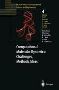 Computational Molecular Dynamics: Challenges, Methods, Ideas: Proceeding of the 2nd International Symposium on Algorithms for Macromolecular Modelling