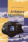 A History of Algorithms: From the Pebble to the Microchip