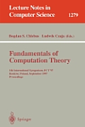 Fundamentals of Computation Theory: 11th International Symposium, Fct '97, Krakow, Poland, September 1-3, 1997. Proceedings