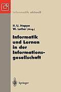 Informatik Und Lernen in Der Informationsgesellschaft: 7. GI-Fachtagung Informatik Und Schule Infos'97 Duisburg, 15.-18. September 1997