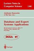 Database and Expert Systems Applications: 8th International Conference, Dexa'97, Toulouse, France, September 1-5, 1997, Proceedings