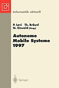 Autonome Mobile Systeme 1997: 13. Fachgespr?ch, Stuttgart, 6.-7. Oktober 1997