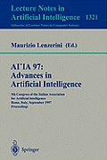Ai*ia 97: Advances in Artificial Intelligence: 5th Congress of the Italian Association for Artificial Intelligence, Rome, Italy, September 17-19, 1997
