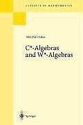 C*-Algebras and W*-Algebras