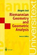 Riemannian Geometry and Geometric Analysis, 2nd Edition (Universitext)