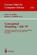 Conceptual Modeling - Er '97: 16th International Conference on Conceptual Modeling, Los Angeles, Ca, Usa, November 3-5, 1997. Proceedings