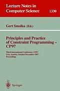 Principles and Practice of Constraint Programming - Cp97: Third International Conference, Cp97, Linz, Austria, October 29 - November 1, 1997