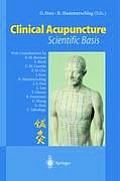 Clinical Acupuncture Scientific Basis
