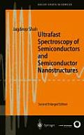 Ultrafast Spectroscopy of Semiconductors & Semiconductor Nanostructures