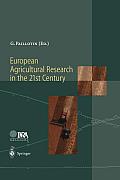 European Agricultural Research in the 21st Century: Which Innovations Will Contribute Most to the Quality of Life, Food and Agriculture?