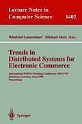 Trends in Distributed Systems for Electronic Commerce: International Ifip/GI Working Conference, Trec'98, Hamburg, Germany, June 3-5, 1998, Proceeding