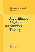 Algorithmic Algebra and Number Theory: Selected Papers from a Conference Held at the University of Heidelberg in October 1997
