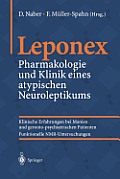 Leponex: Pharmakologie Und Klinik Eines Atypischen Neuroleptikums