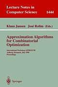 Approximation Algorithms for Combinatorial Optimization International Workshop Approx98 Aalborg Denmark July 18 19 1998 Proceedings
