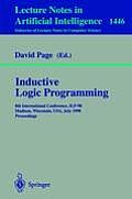 Inductive Logic Programming: 8th International Conference, Ilp-98, Madison, Wisconsin, Usa, July 22-24, 1998, Proceedings