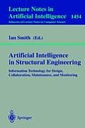 Artificial Intelligence in Structural Engineering: Information Technology for Design, Collaboration, Maintenance, and Monitoring