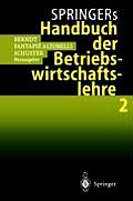 Springers Handbuch Der Betriebswirtschaftslehre 2