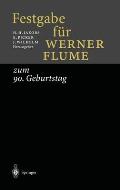 Festgabe Fa1/4r Werner Flume: Zum 90. Geburtstag