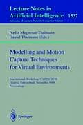 Modelling and Motion Capture Techniques for Virtual Environments: International Workshop, Captech'98, Geneva, Switzerland, November 26-27, 1998, Proce