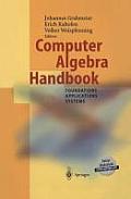 Computer Algebra Handbook: Foundations - Applications - Systems