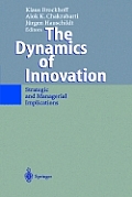 The Dynamics of Innovation: Strategic and Managerial Implications