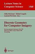 Discrete Geometry for Computer Imagery: 8th International Conference, Dgci'99, Marne-La-Vallee, France, March 17-19, 1999 Proceedings