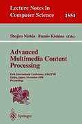Advanced Multimedia Content Processing First International Conference Amcp98 Osaka Japan November 9 11 1998 Proceedings