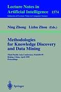Methodologies for Knowledge Discovery and Data Mining: Third Pacific-Asia Conference, Pakdd'99, Beijing, China, April 26-28, 1999, Proceedings