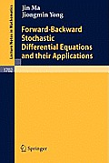 Forward-Backward Stochastic Differential Equations and Their Applications