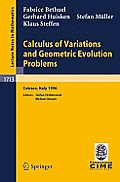 Calculus of Variations and Geometric Evolution Problems: Lectures Given at the 2nd Session of the Centro Internazionale Matematico Estivo (C.I.M.E.)He
