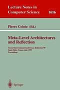 Meta-Level Architectures and Reflection: Second International Conference, Reflection'99 Saint-Malo, France, July 19-21, 1999 Proceedings