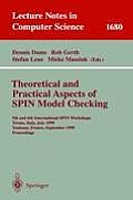 Theoretical and Practical Aspects of Spin Model Checking: 5th and 6th International Spin Workshops, Trento, Italy, July 5, 1999, Toulouse, France, Sep