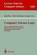 Computer Science Logic: 13th International Workshop, Csl'99, 8th Annual Conference of the Eacsl, Madrid, Spain, September 20-25, 1999, Proceed