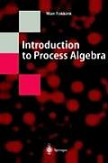 Introduction to Process Algebra