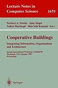 Cooperative Buildings Integrating Information Organizations & Architecture Second International Workshop Cobuild99 Pittsburgh Pa USA Octob