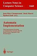 Automata Implementation: Third International Workshop on Implementing Automata, Wia'98, Rouen, France, September 17-19, 1998, Revised Papers